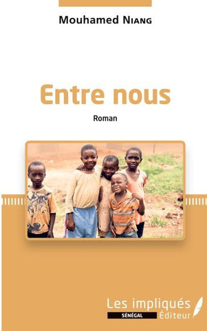 Entre nous. Roman