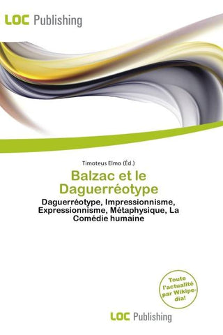 Balzac et le Daguerréotype