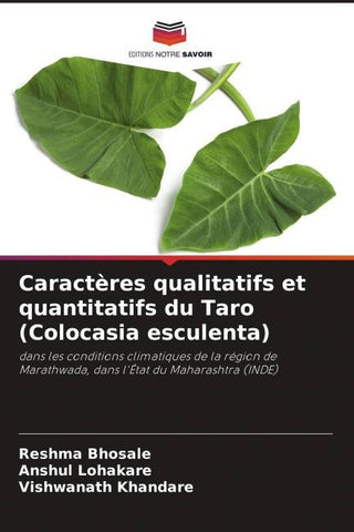 Caractères qualitatifs et quantitatifs du Taro (Colocasia esculenta)
