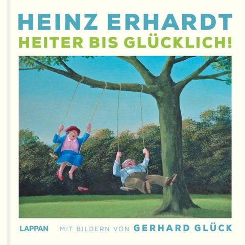 Heinz Erhardt: Heiter bis Glücklich
