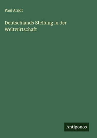 Deutschlands Stellung in der Weltwirtschaft