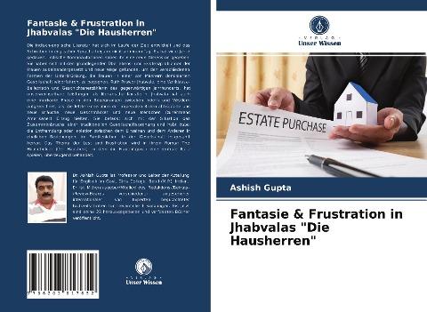 Fantasie & Frustration in Jhabvalas "Die Hausherren"