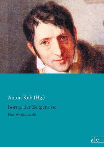 Börne, der Zeitgenosse