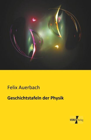 Geschichtstafeln der Physik
