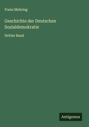 Geschichte der Deutschen Sozialdemokratie