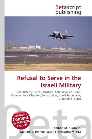 Refusal to Serve in the Israeli Military