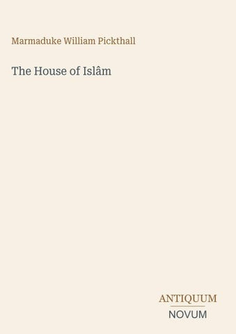 The House of Islâm
