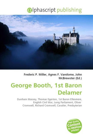 George Booth, 1st Baron Delamer