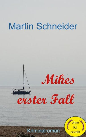 Mikes erster Fall