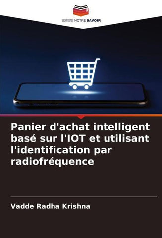 Panier d'achat intelligent basé sur l'IOT et utilisant l'identification par radiofréquence
