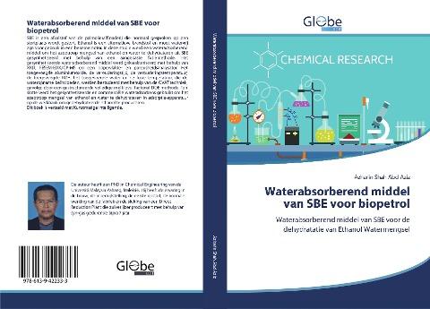 Waterabsorberend middel van SBE voor biopetrol