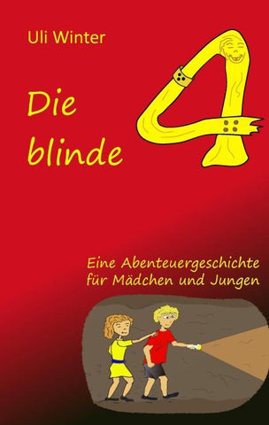 Die blinde Vier