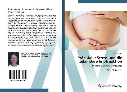 Pränataler Stress und die sekundäre Impfreaktion