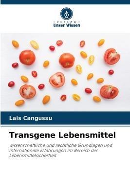 Transgene Lebensmittel