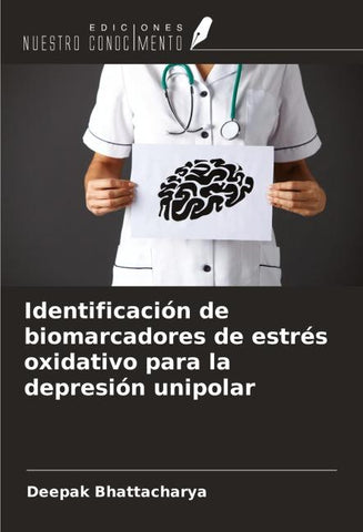 Identificación de biomarcadores de estrés oxidativo para la depresión unipolar