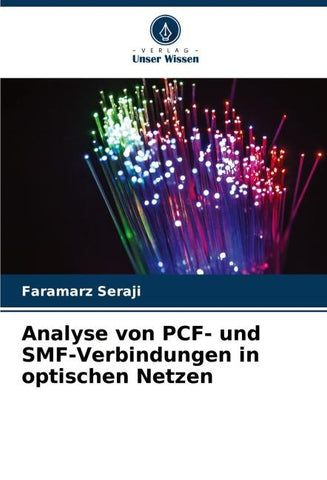 Analyse von PCF- und SMF-Verbindungen in optischen Netzen
