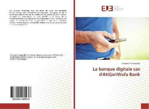 La banque digitale cas d'AttijariWafa Bank