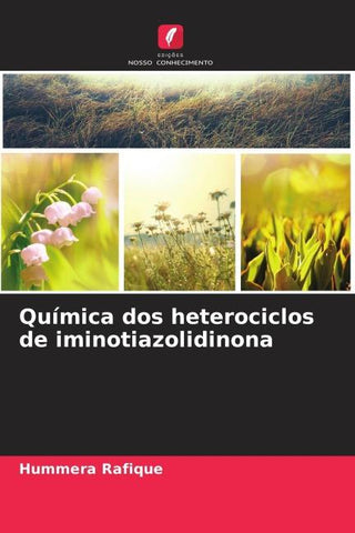 Química dos heterociclos de iminotiazolidinona