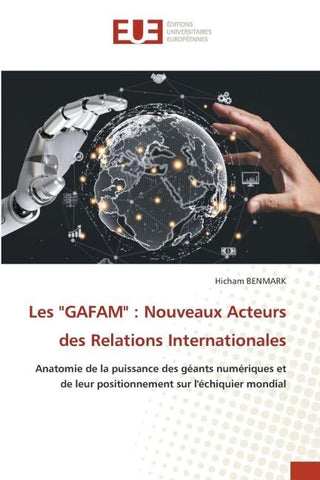 Les "GAFAM" : Nouveaux Acteurs des Relations Internationales