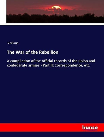 The War of the Rebellion