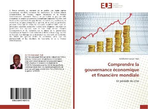 Comprendre la gouvernance économique et financière mondiale
