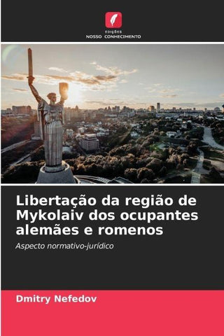 Libertação da região de Mykolaiv dos ocupantes alemães e romenos