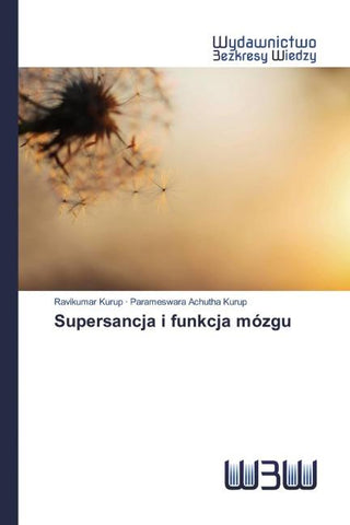 Supersancja i funkcja mózgu