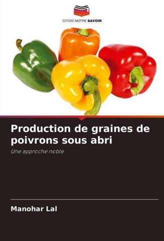 Production de graines de poivrons sous abri