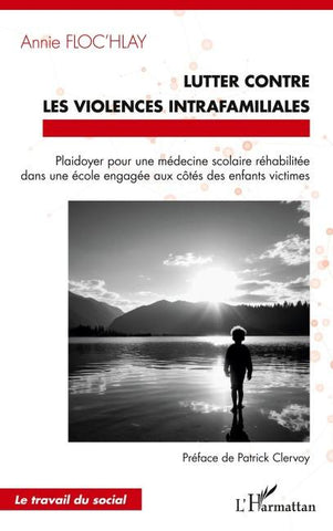 Lutter contre les violences intrafamiliales