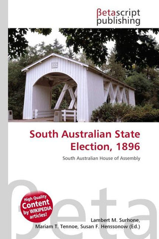 South Australian State Election, 1896