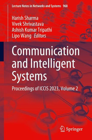 Communication and Intelligent Systems