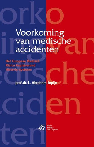 Voorkoming van medische accidenten