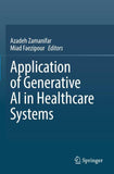 Application of Generative AI in Healthcare Systems