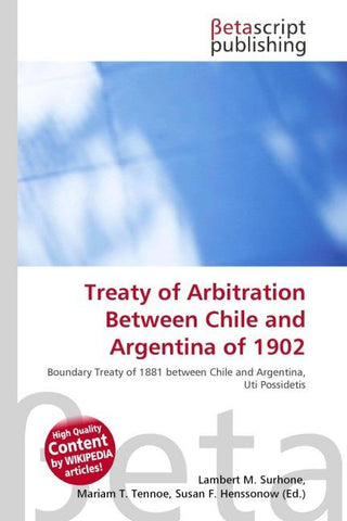 Treaty of Arbitration Between Chile and Argentina of 1902