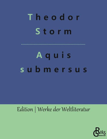Aquis submersus