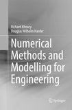 Numerical Methods and Modelling for Engineering