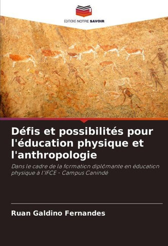 Défis et possibilités pour l'éducation physique et l'anthropologie