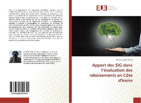 Apport des SIG dans l'évaluation des reboisements en Côte d'Ivoire