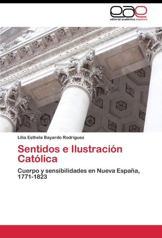 Sentidos e Ilustración Católica