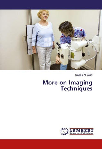 More on Imaging Techniques