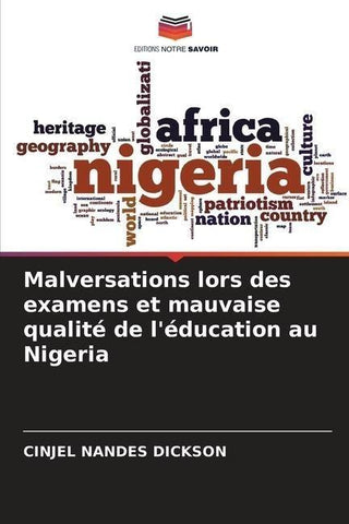 Malversations lors des examens et mauvaise qualité de l'éducation au Nigeria