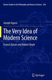 The Very Idea of Modern Science