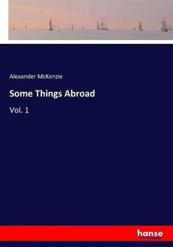 Some Things Abroad