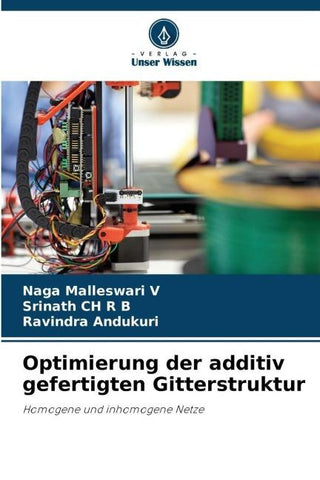 Optimierung der additiv gefertigten Gitterstruktur