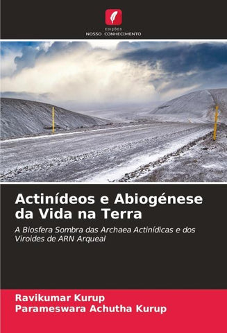 Actinídeos e Abiogénese da Vida na Terra