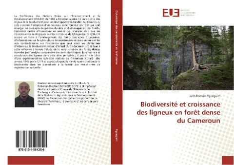 Biodiversité et croissance des ligneux en forêt dense du Cameroun