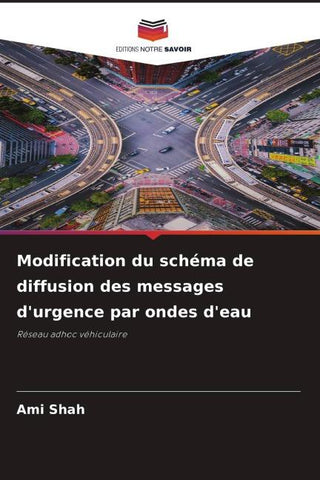 Modification du schéma de diffusion des messages d'urgence par ondes d'eau