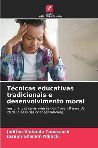 Técnicas educativas tradicionais e desenvolvimento moral