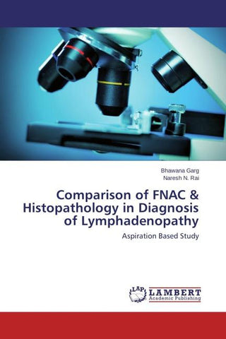Comparison of FNAC & Histopathology in Diagnosis of Lymphadenopathy