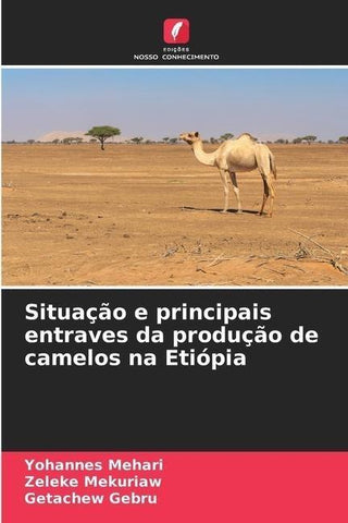 Situação e principais entraves da produção de camelos na Etiópia